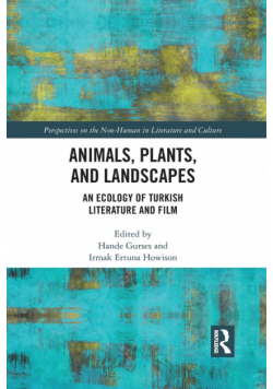 Animals, Plants, and Landscapes