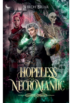 Hopeless Necromantic