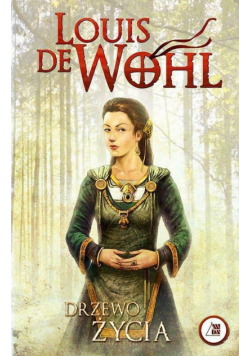 Wohl. Drzewo życia