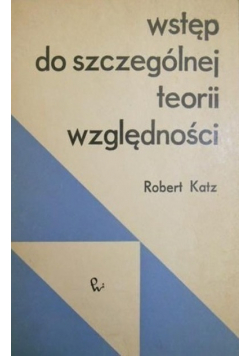 Wstęp do szczególnej teorii względności