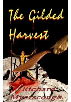 The Gilded Harvest