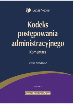 Kodeks postępowania administracyjnego: Komentarz