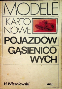 Modele kartonowe pojazdów gąsienicowych