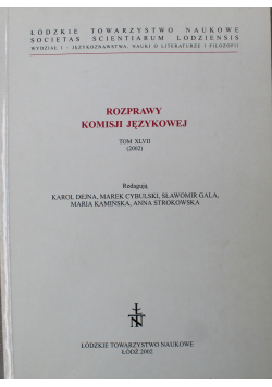 Rozprawy komisji językowej Tom XLVII