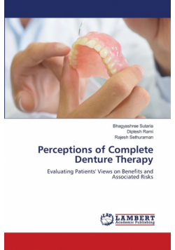 Perceptions of Complete Denture Therapy