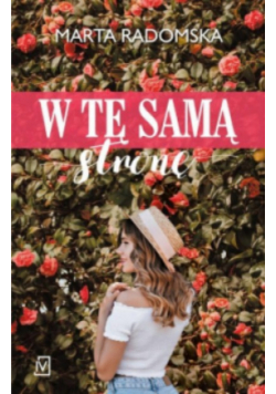 W tę samą stronę