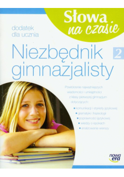 Słowa na czasie 2 Niezbędnik gimnazjalisty
