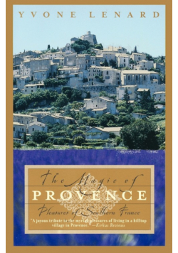 The Magic of Provence