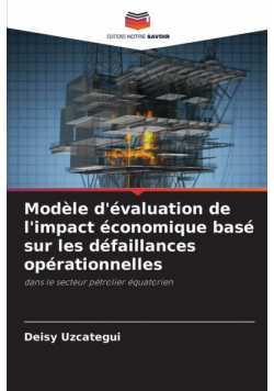 Modèle d'évaluation de l'impact économique basé sur les défaillances opérationnelles