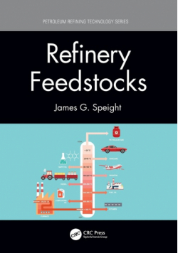 Refinery Feedstocks