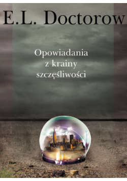 Opowiadania z krainy szczęśliwości