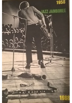 Trzydzieści lat Jazz Jamboree 1958 - 1988