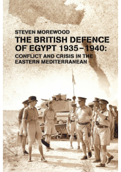 The British Defence of Egypt, 1935-40