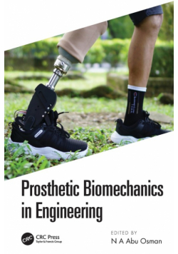 Prosthetic Biomechanics in Engineering