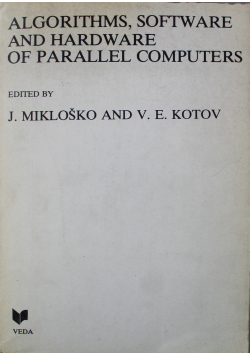 Algorithms software and hardware of parallel computers