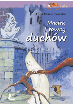 Maciek i łowcy duchów