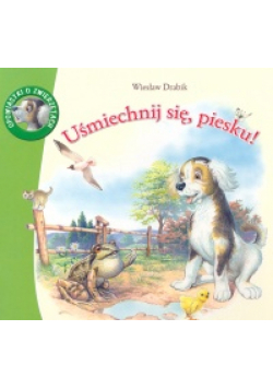 Uśmiechnij się, piesku!