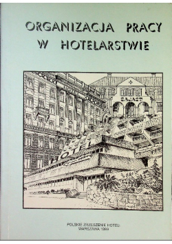 Organizacja pracy w hotelarstwie