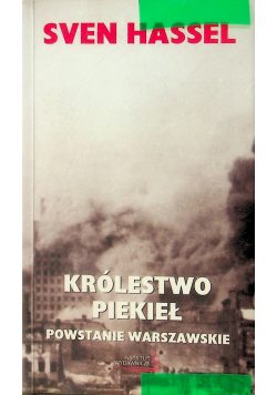 Królestwo piekieł Powstanie Warszawskie