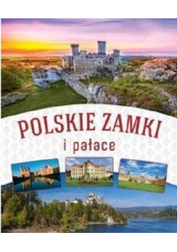 Polskie zamki i pałace