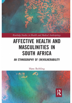 Affective Health and Masculinities in South Africa