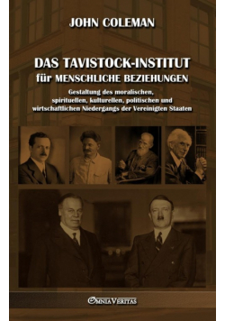 Das Tavistock-Institut für menschliche Beziehungen