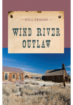 Wind River Outlaw