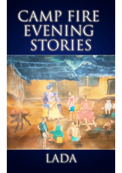 Camp Fire Evening Stories