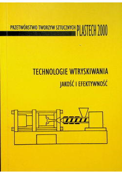Technologie wtryskiwania jakość i efektywność