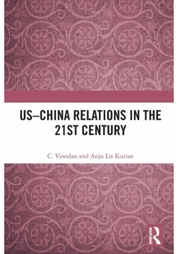 US-China Relations in the 21st Century