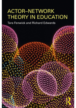Actor-Network Theory in Education