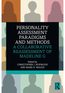 Personality Assessment Paradigms and Methods