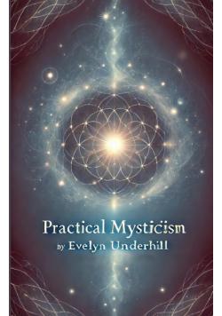 Practical Mysticism(Illustrated)
