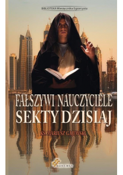 Fałszywi nauczyciele Sekty dzisiaj