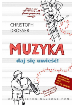 Muzyka: Daj się uwieść!