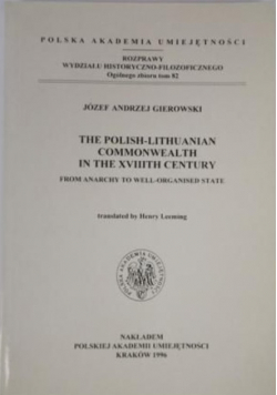 The Polish Lithuanian Commonwealth in the XVIIIth century