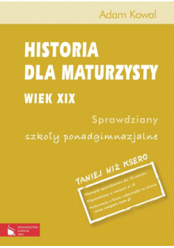 Historia dla maturzysty Wiek XIX Sprawdziany