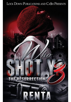 Who Shot Ya 3