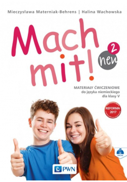 Mach mit! 2 neu Materiały ćwiczeniowe do kl. V