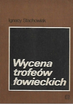Wycena trofeów łowieckich
