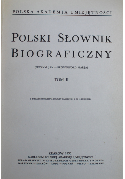 Polski Słownik Biograficzny Tom II