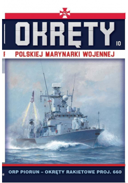 Okręty Polskiej Marynarki Wojennej T.10 ORP Piorun