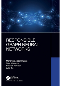 Responsible Graph Neural Networks