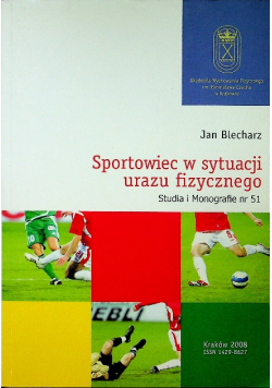 Sportowiec w sytuacji urazu fizycznego