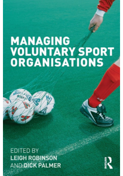 Managing Voluntary Sport Organizations