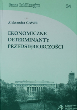 Ekonomiczne determinanty przedsiębiorczości
