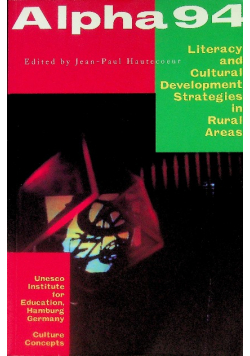 Alpha 94: Literacy and Cultural Development Strategies in Rural Areas