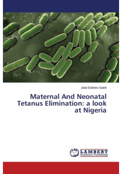 Maternal And Neonatal Tetanus Elimination