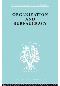 Organisatn&Bureaucracy Ils 157