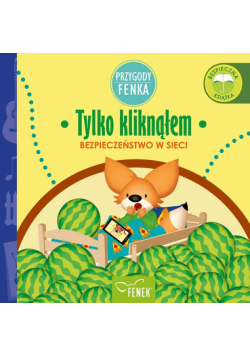 Przygody Fenka Tylko kliknąłem